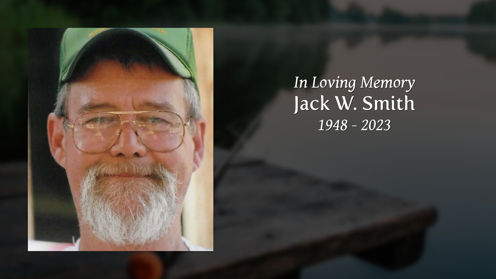 Jack W. Smith Tribute Video