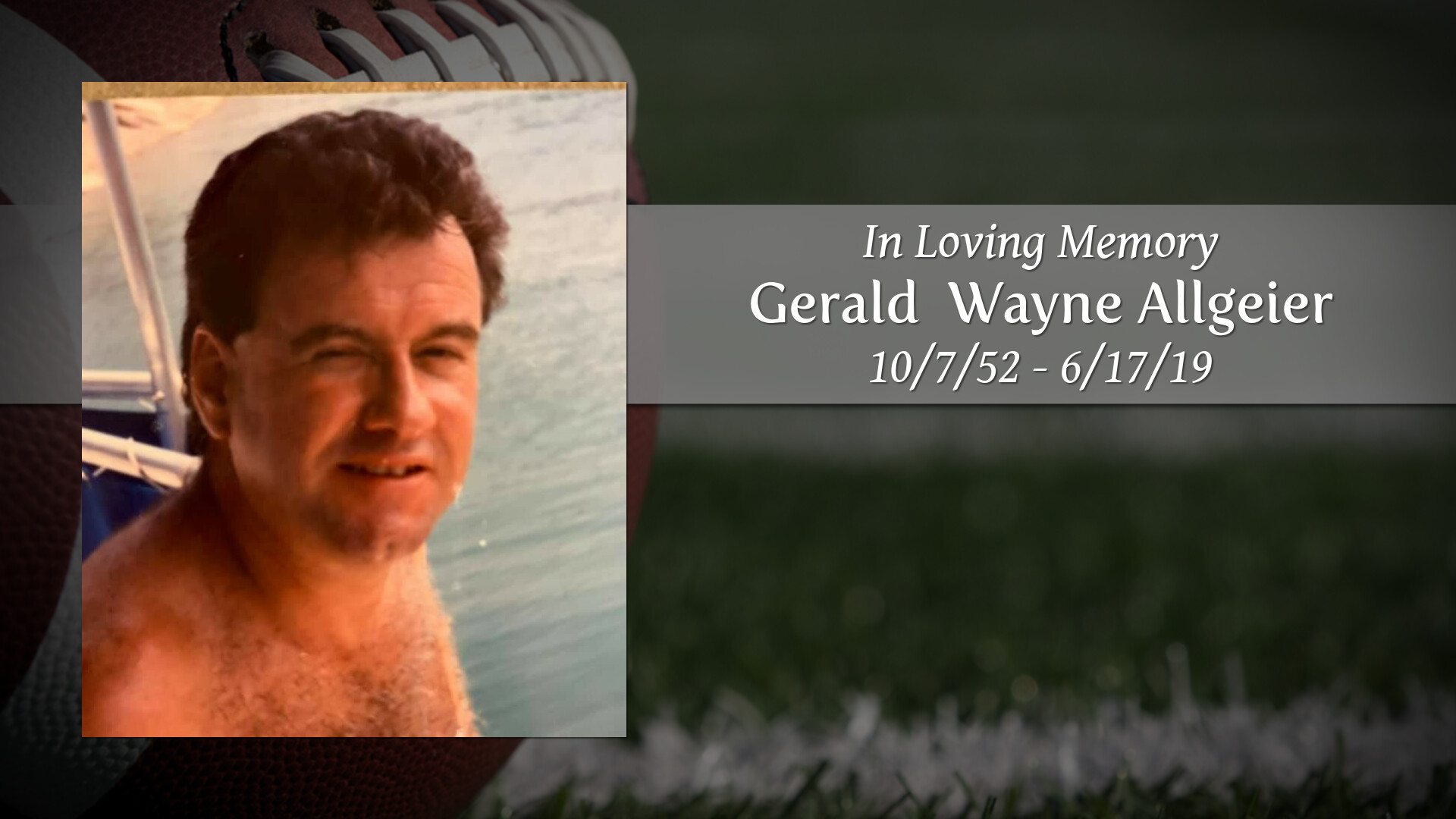 Gerald Wayne Allgeier Tribute Video