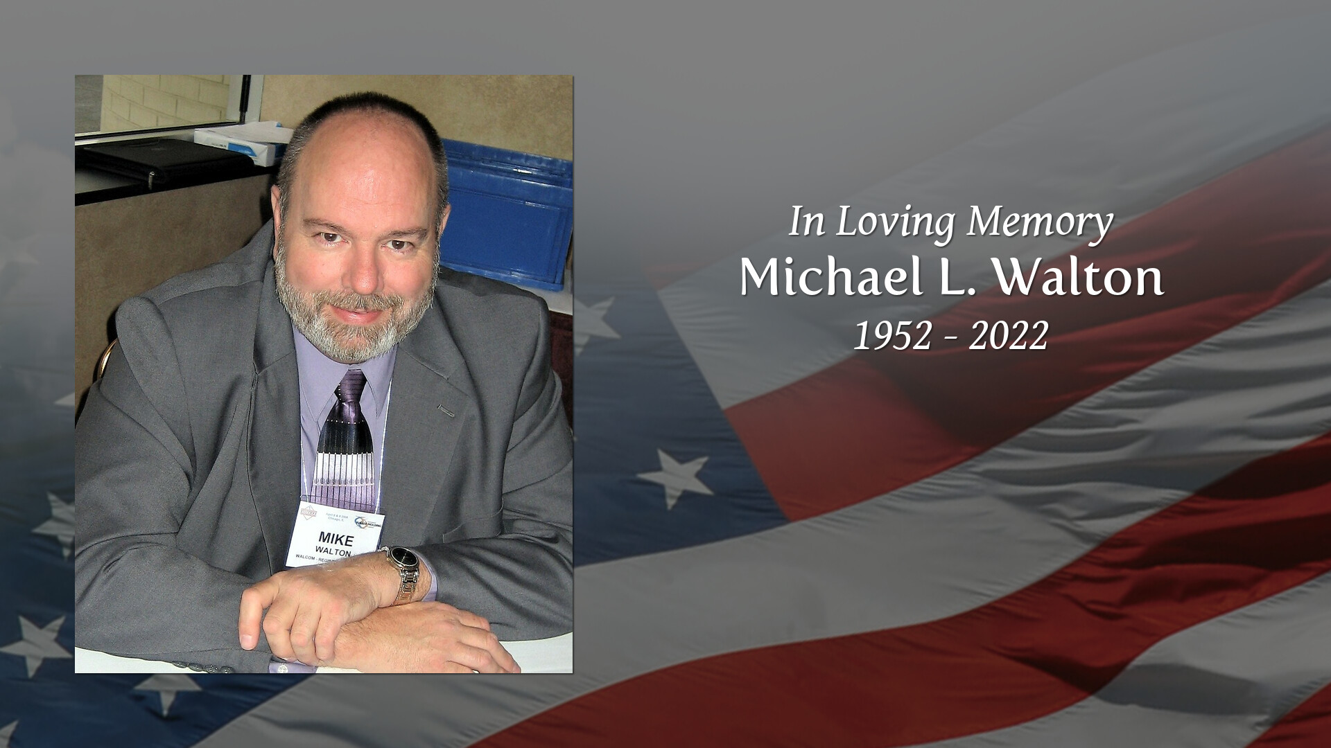 Michael L. Walton Tribute Video