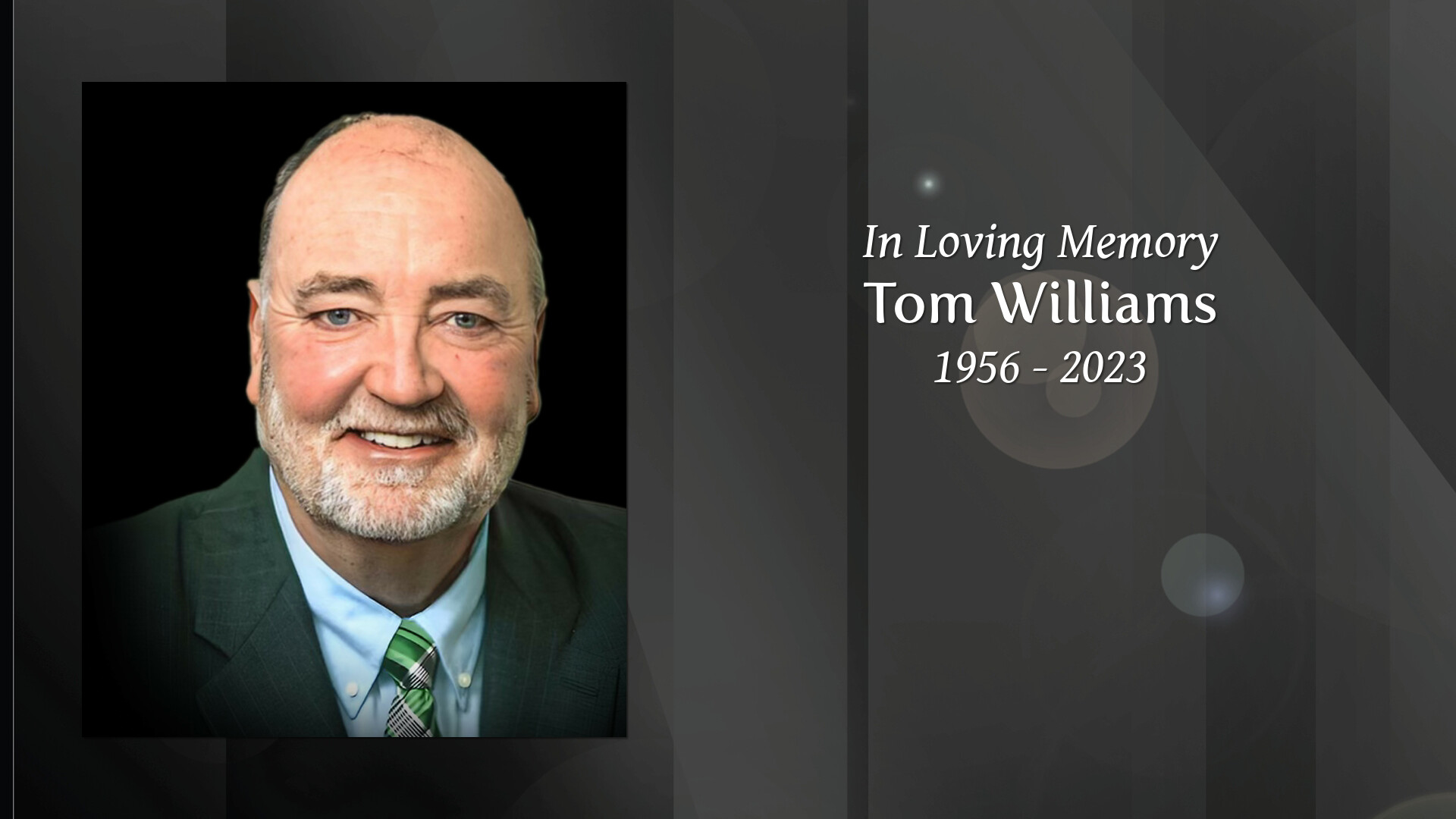 Tom Williams Tribute Video