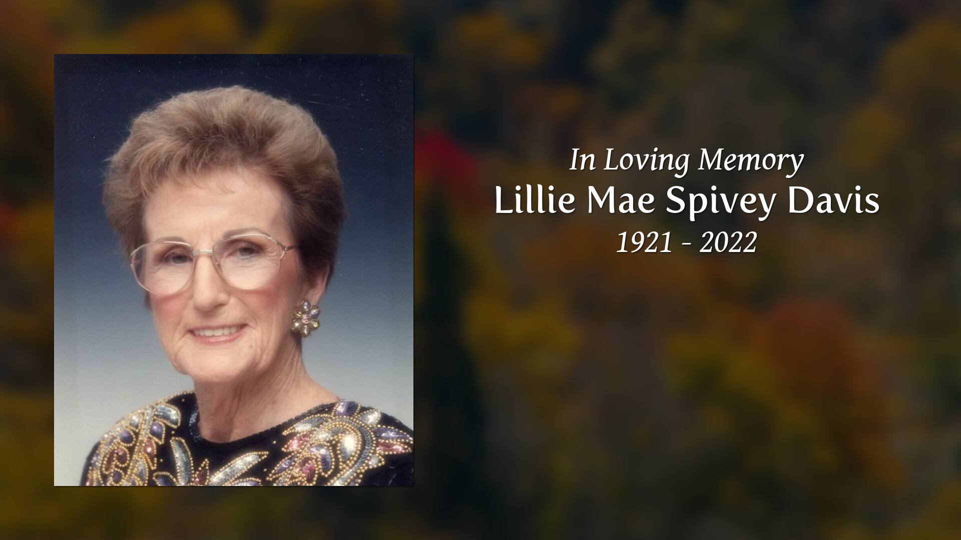 Lillie Mae Spivey Davis Tribute Video