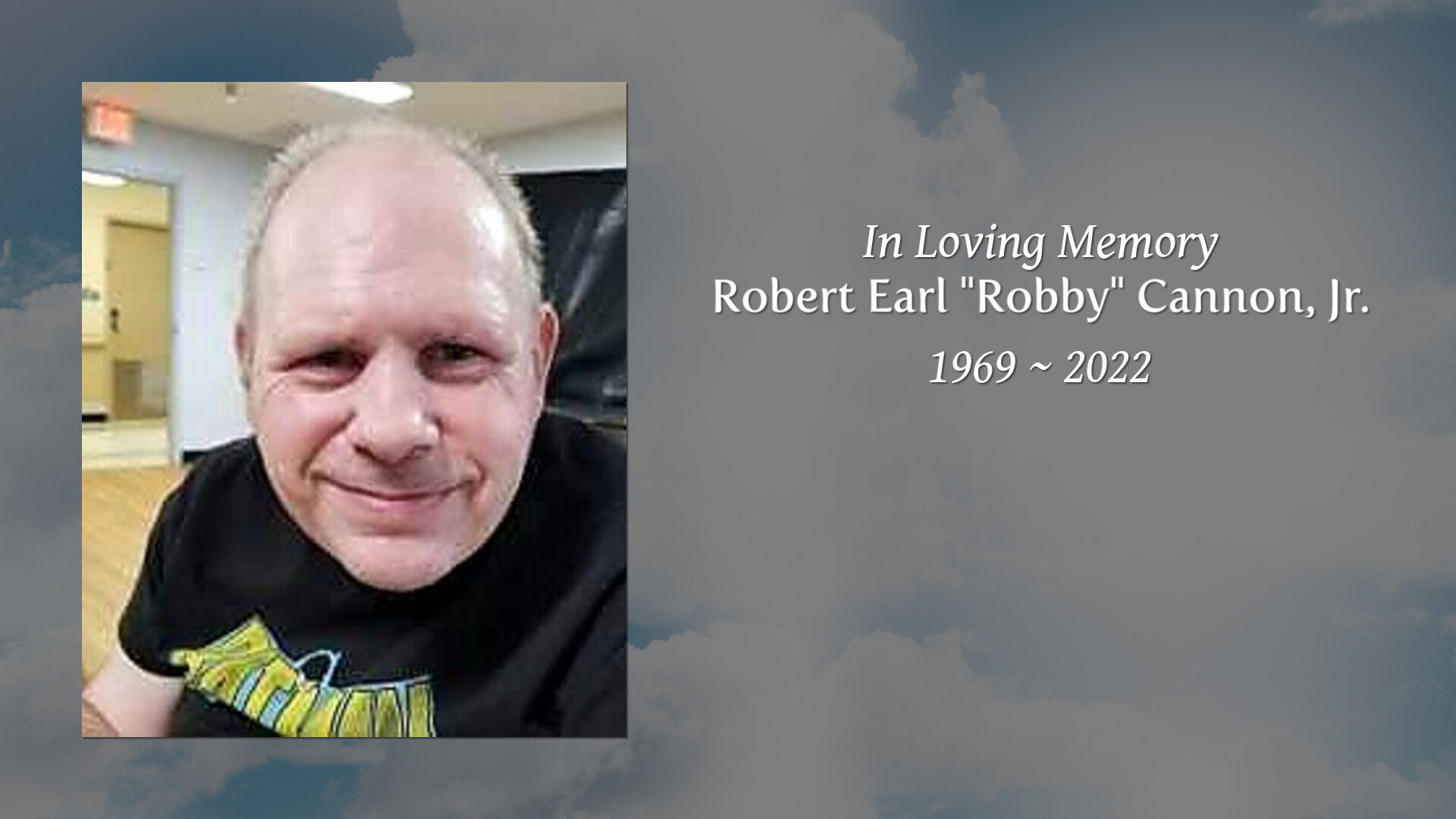 Robert Earl "Robby" Cannon, Jr. Tribute Video