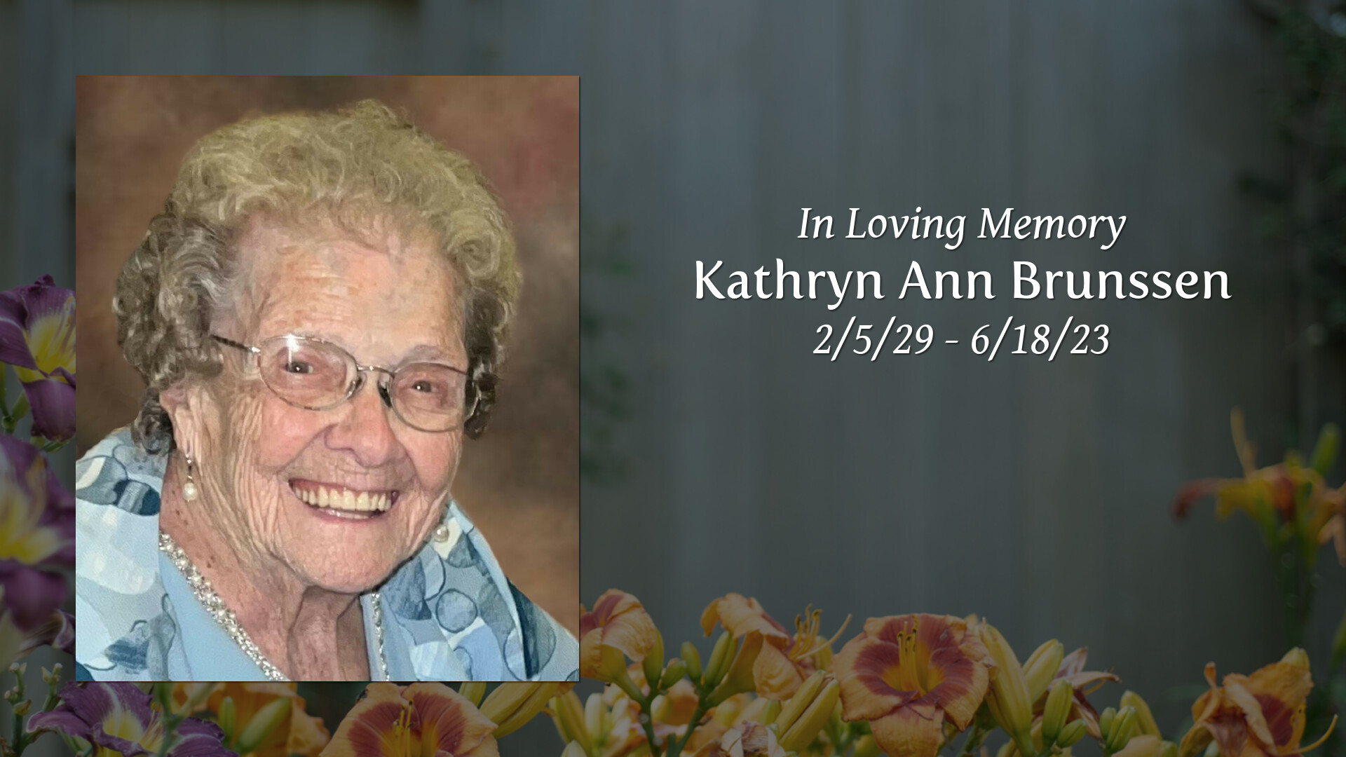 Kathryn Ann Brunssen Tribute Video