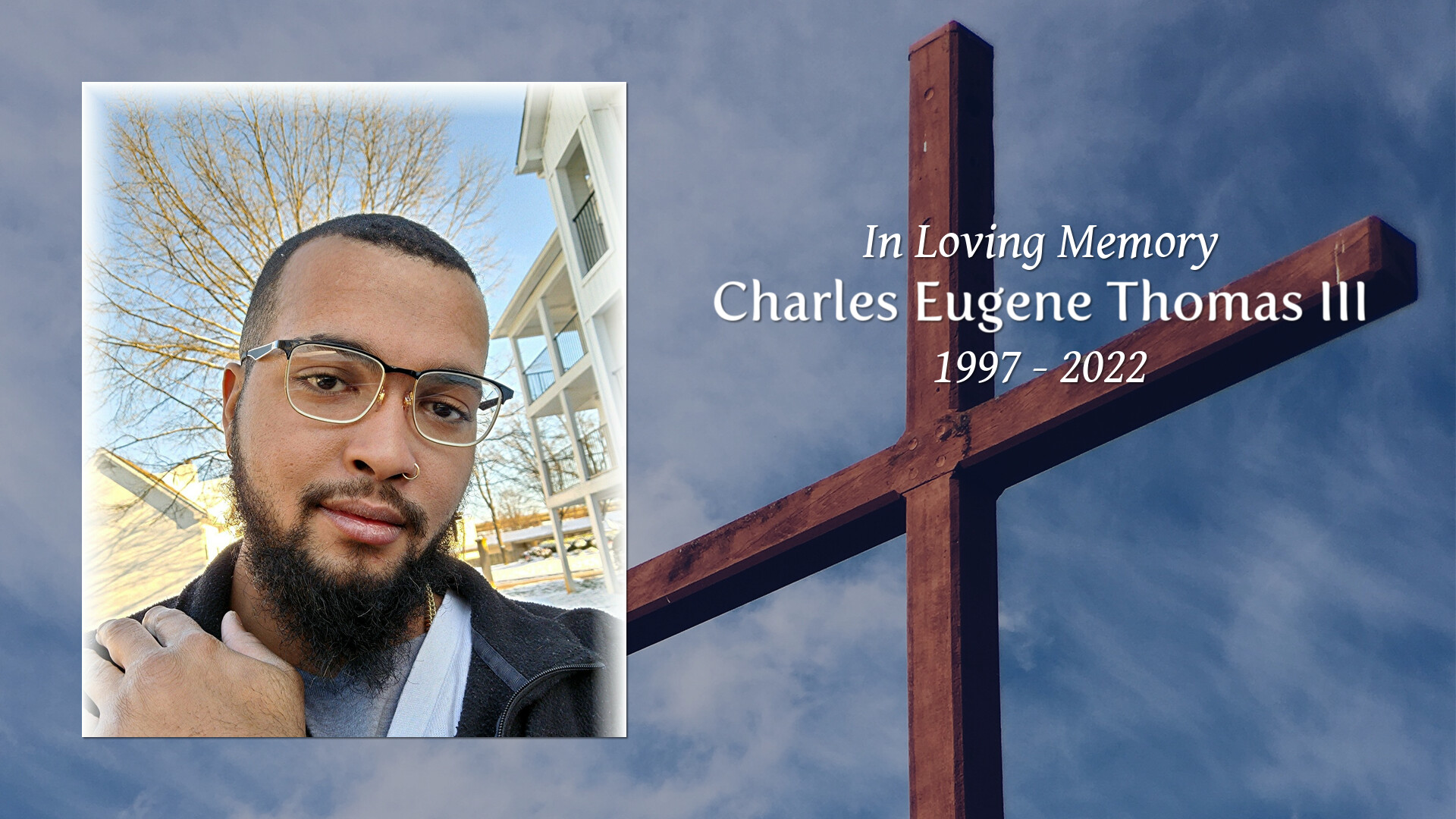 Charles Eugene Thomas III - Tribute Video