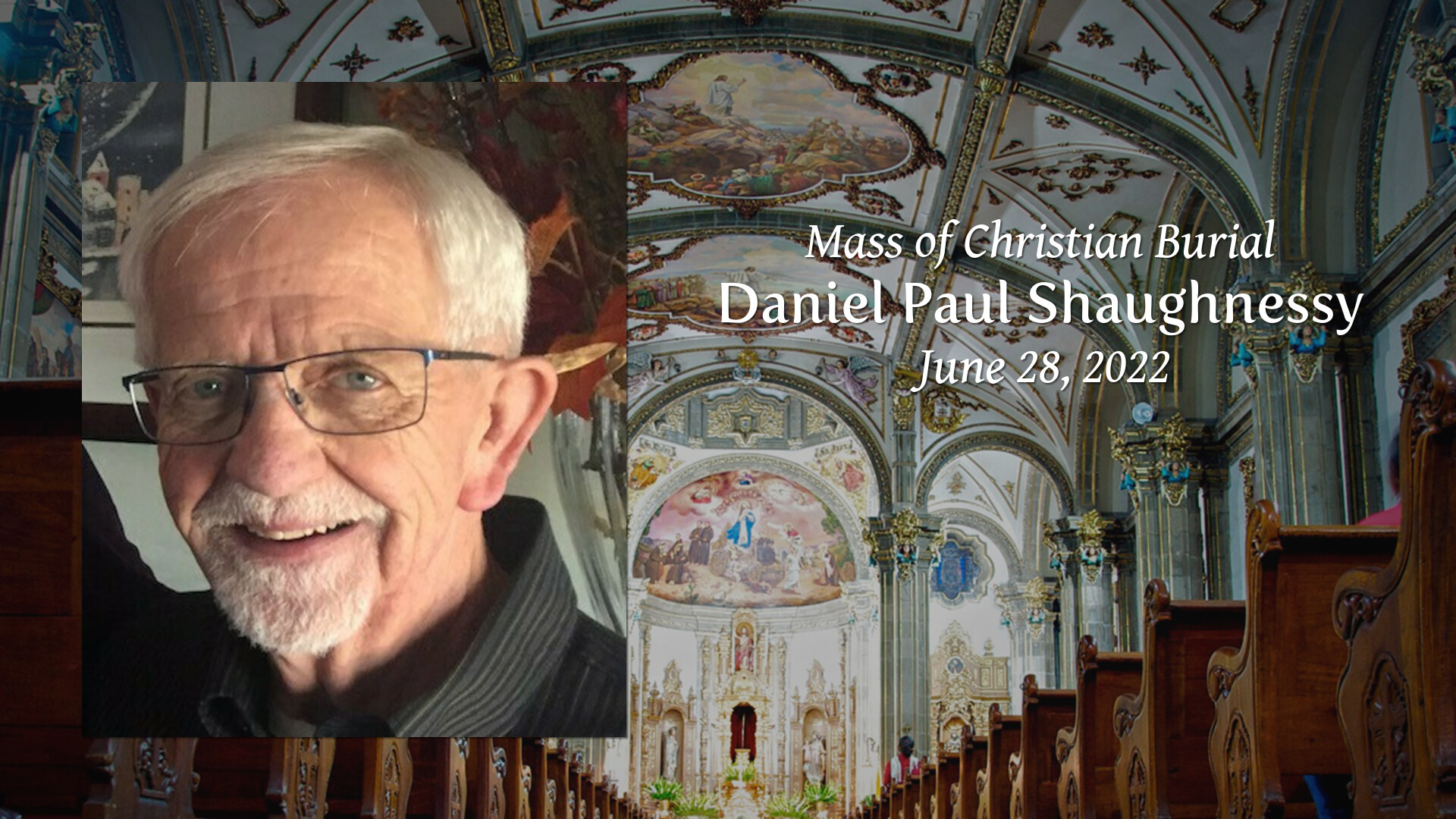 Daniel Paul Shaughnessy Tribute Video