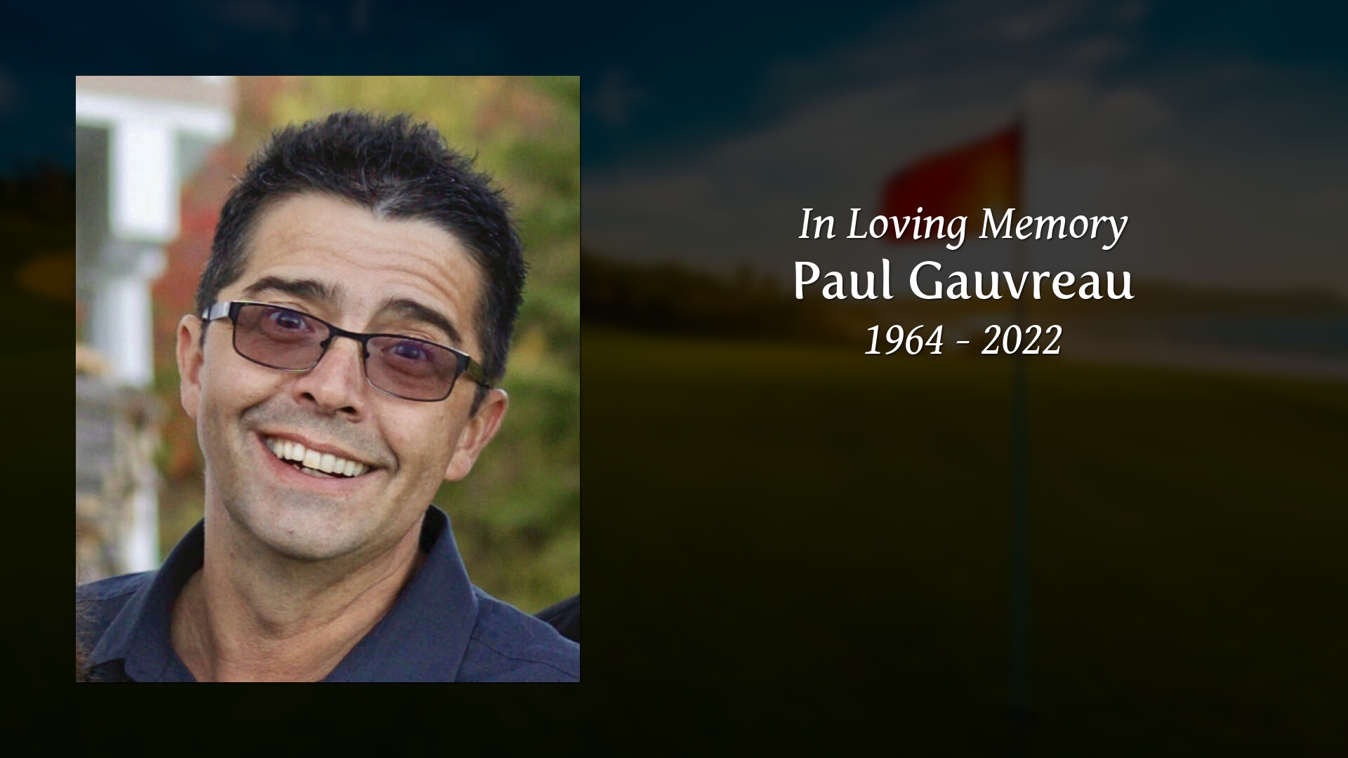 Paul Gauvreau Tribute Video