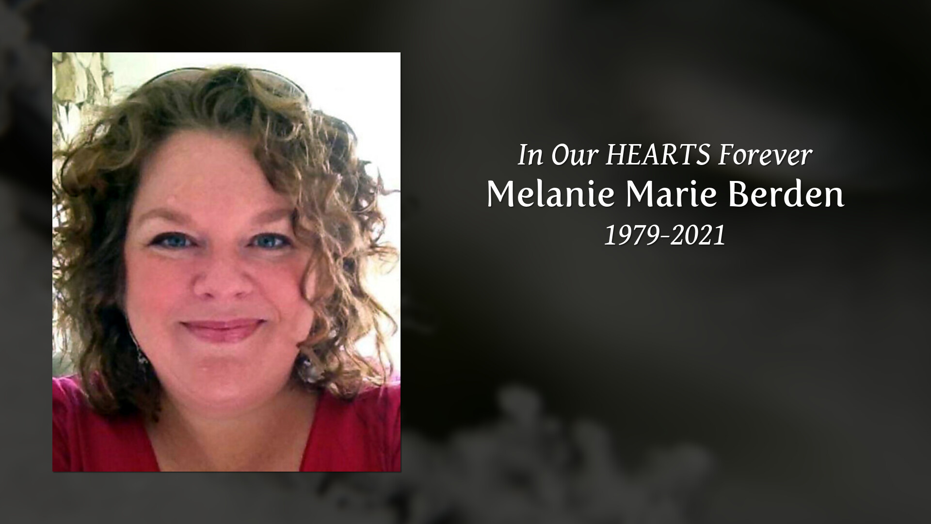 Melanie Marie Berden - Tribute Video