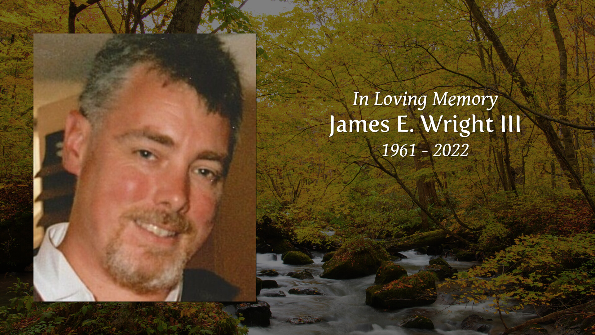 James E. Wright III Tribute Video