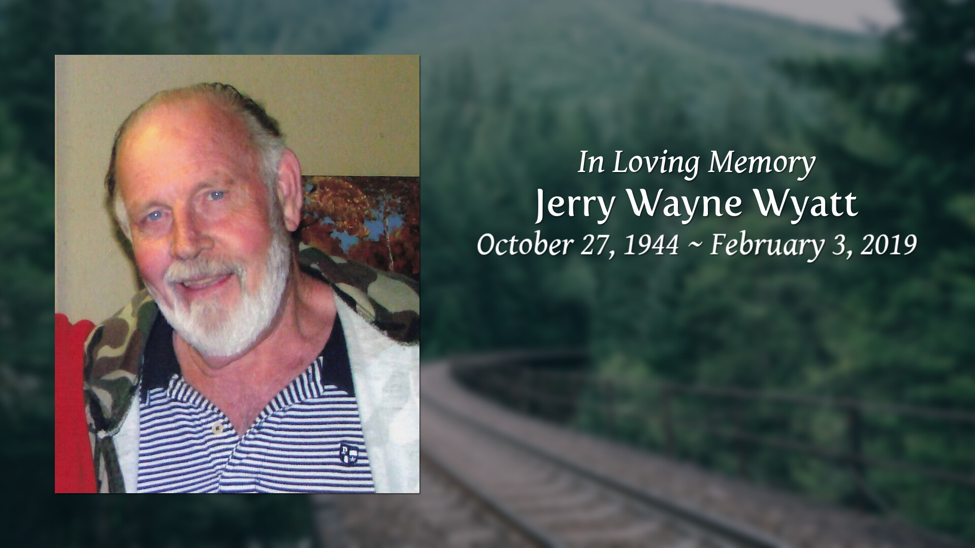 Jerry Wayne Wyatt Tribute Video