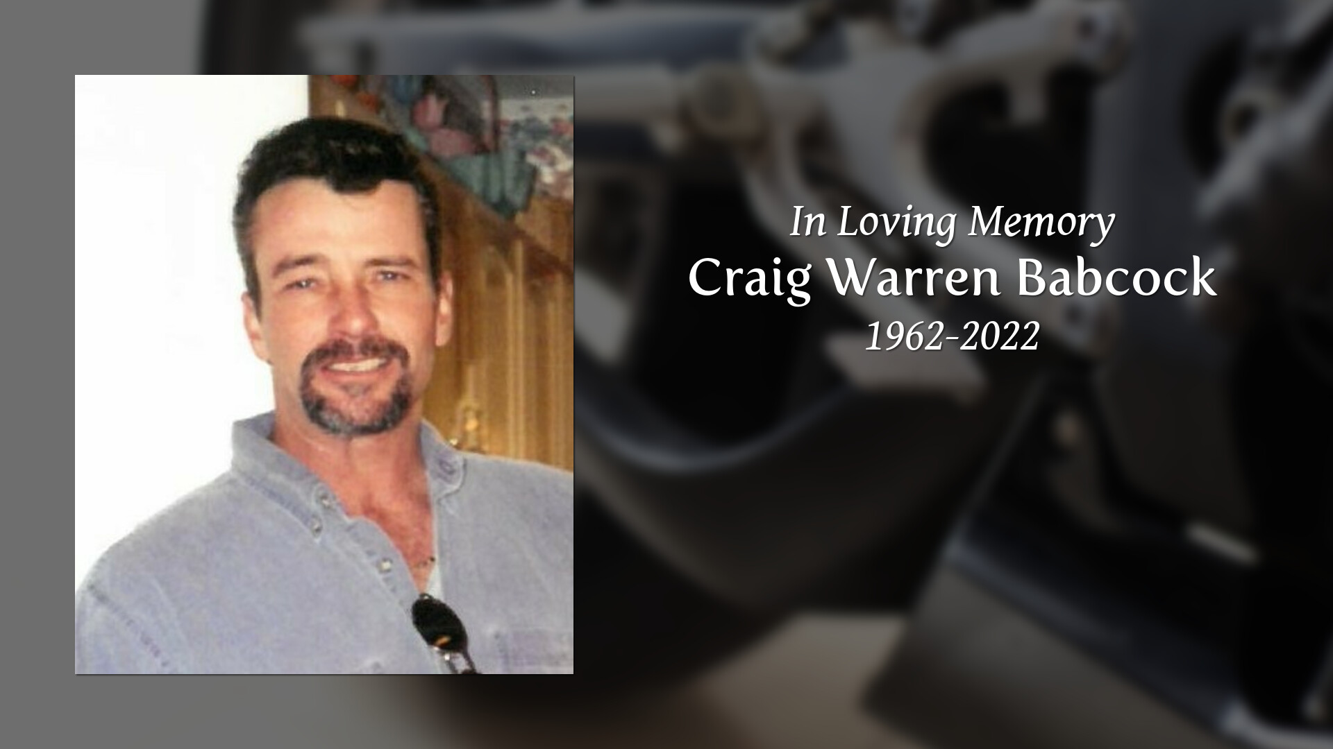 Craig Warren Babcock Tribute Video