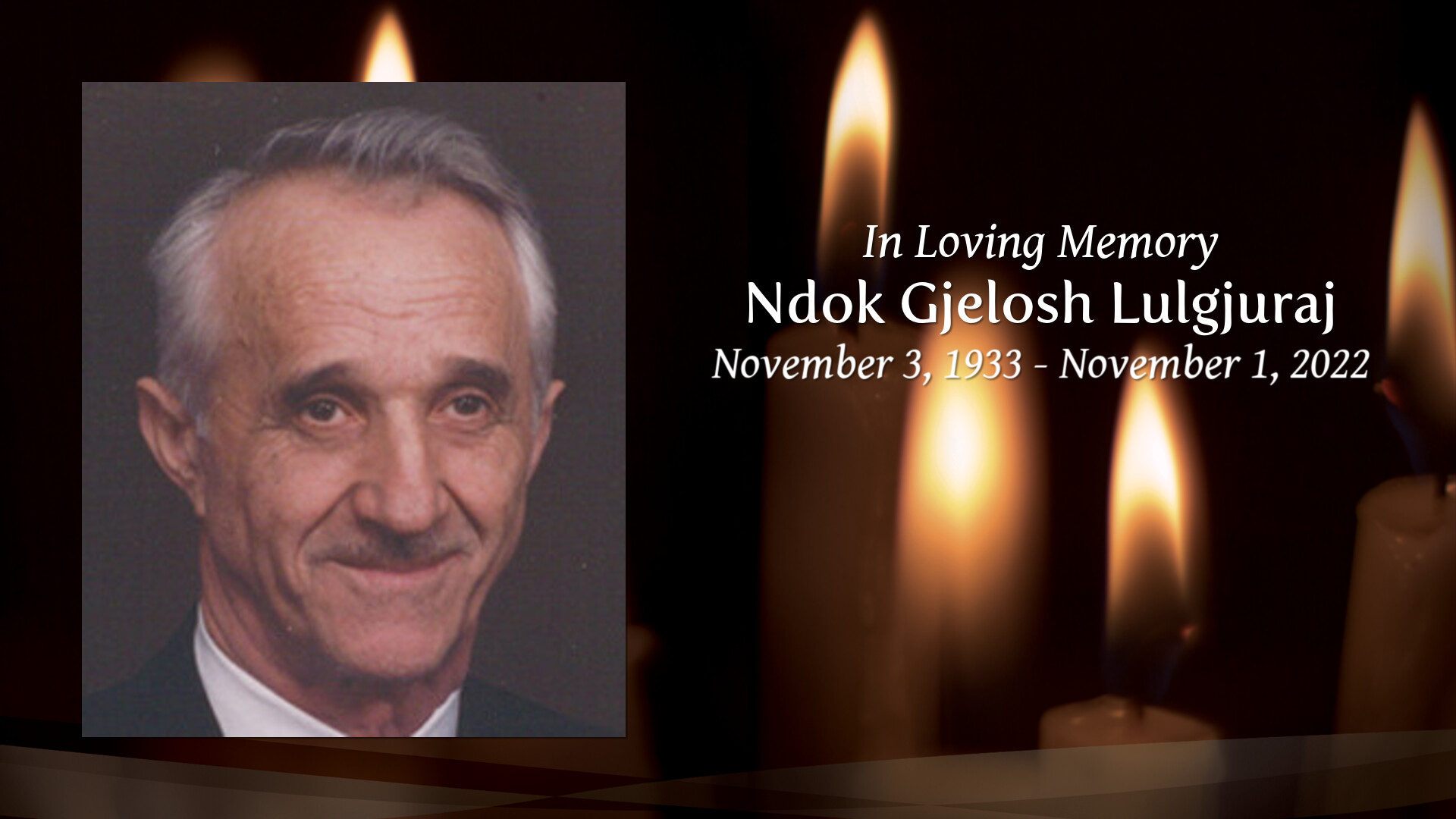 Ndok Gjelosh Lulgjuraj - Tribute Video