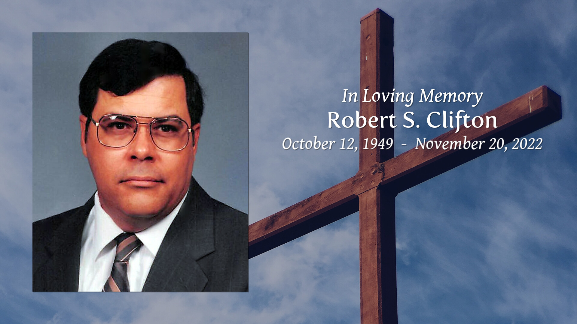 Robert S. Clifton Tribute Video