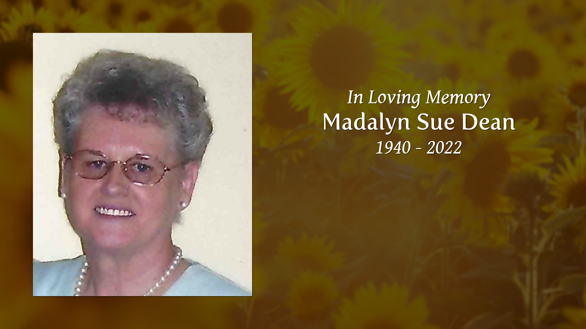 Madalyn Sue Dean Tribute Video