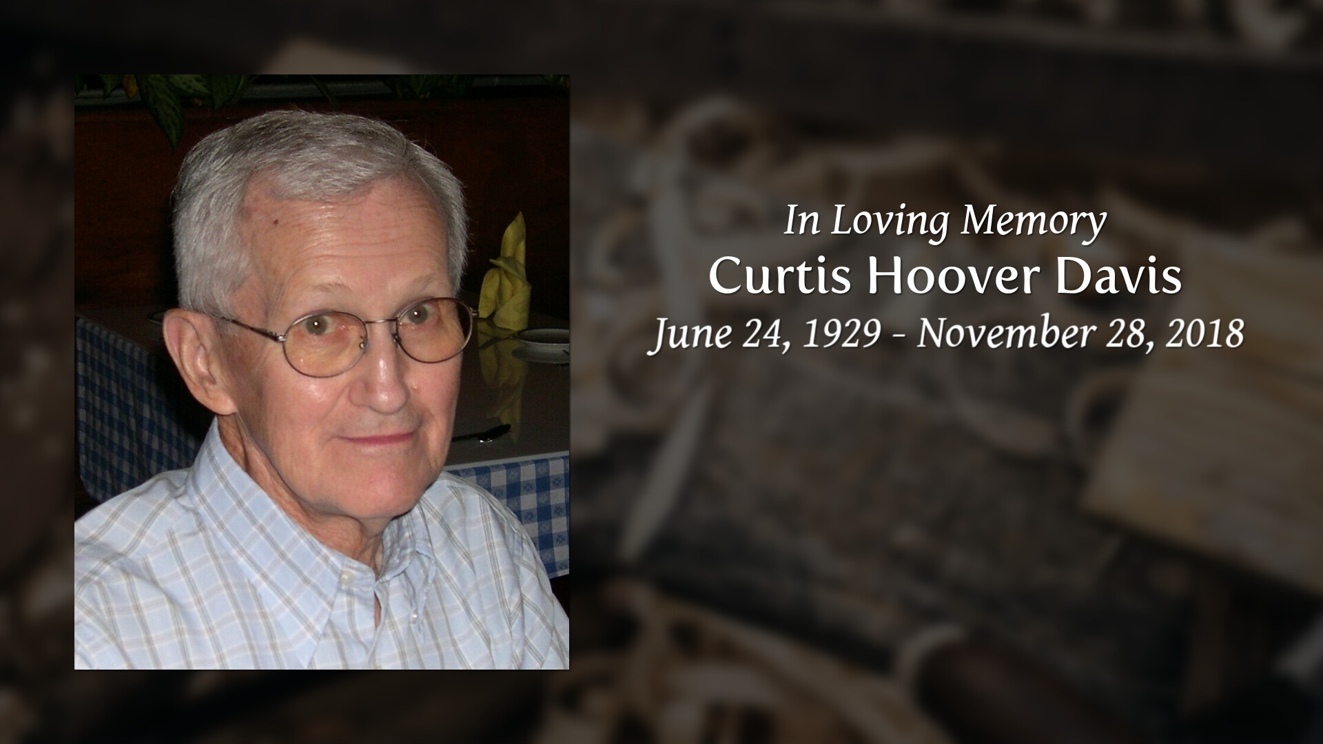 Curtis Hoover Davis Tribute Video