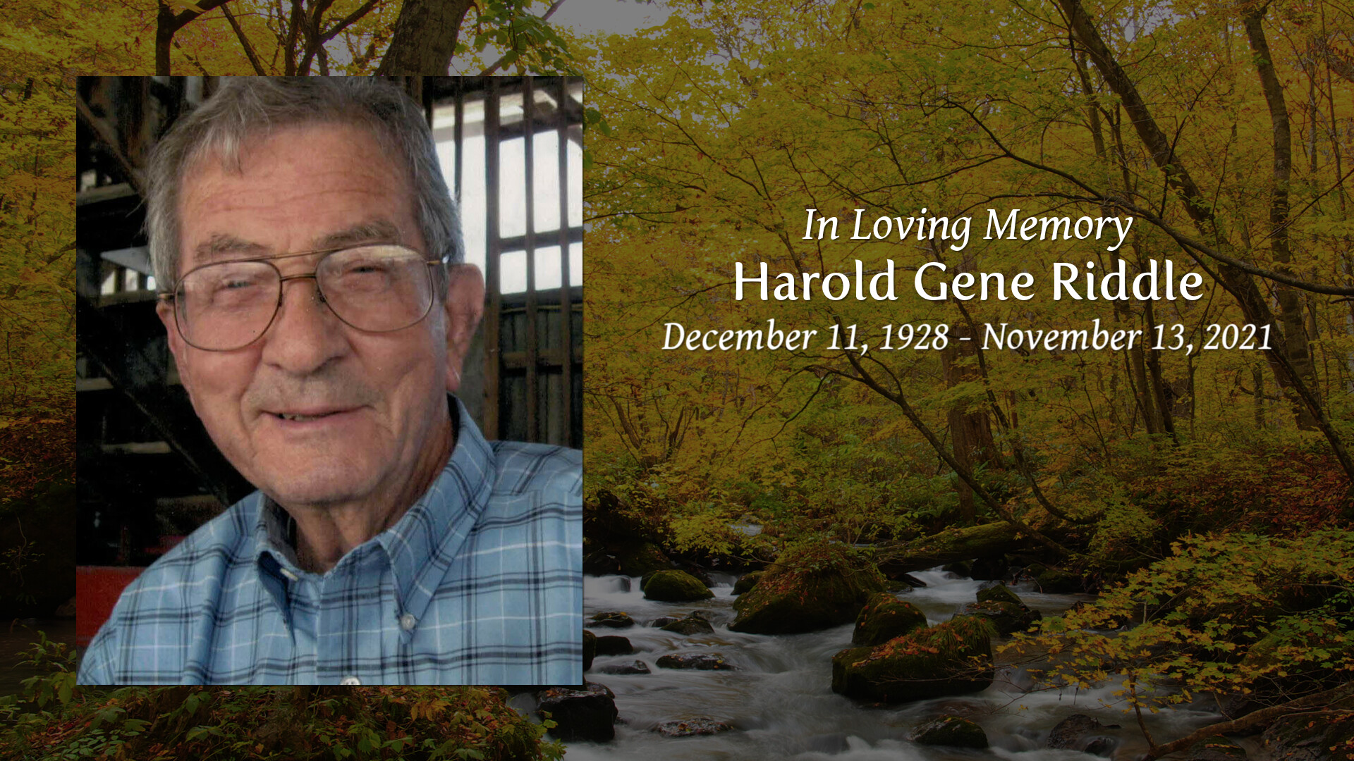 Harold Gene Riddle - Tribute Video