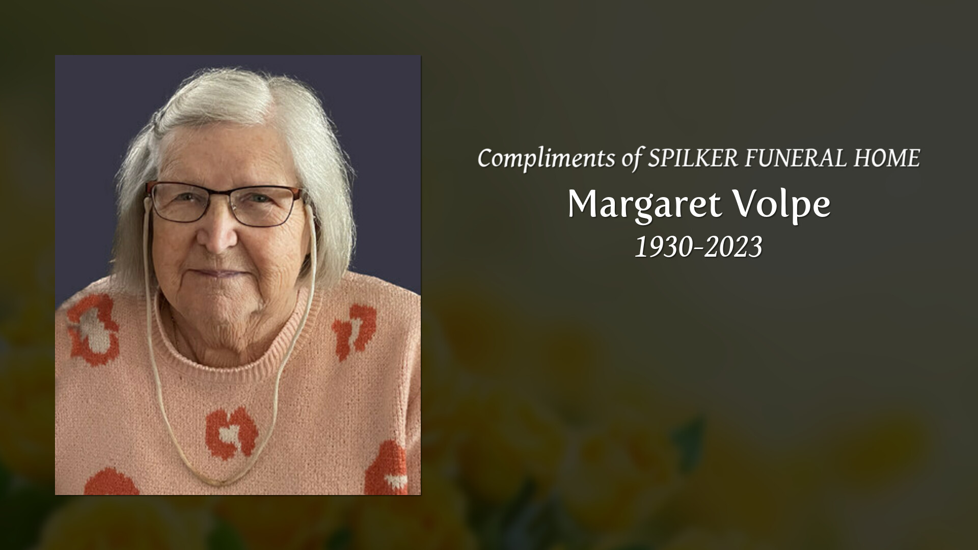 Margaret Volpe Tribute Video