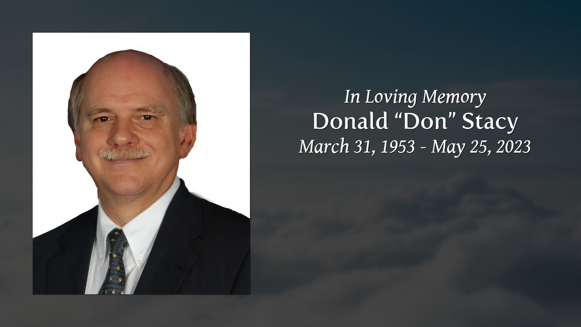 Donald “Don” Stacy Tribute Video