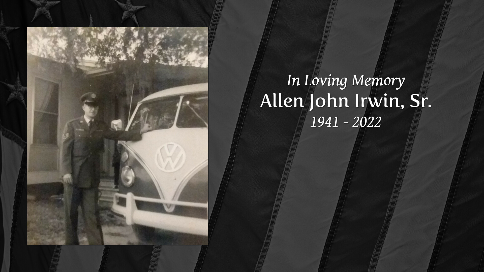 Allen John Irwin, Sr. Tribute Video