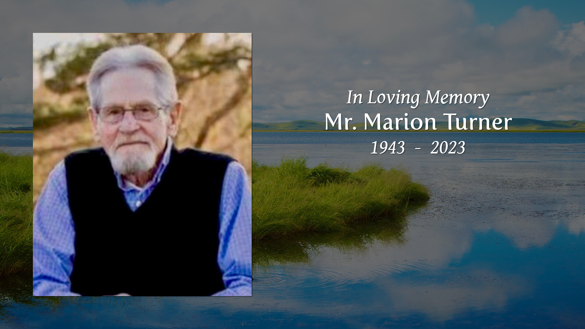 Mr. Marion Turner Tribute Video