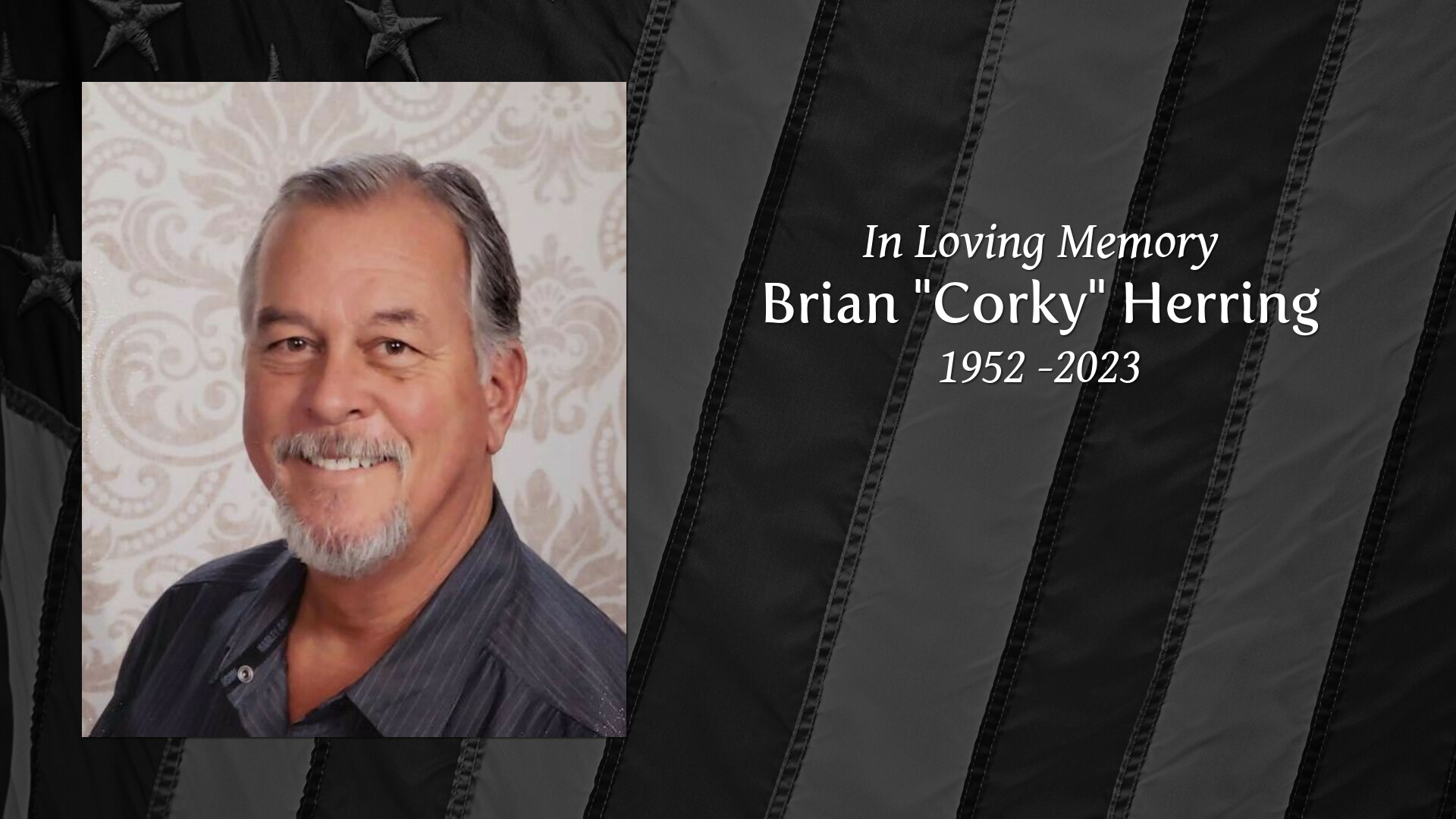 Brian "Corky" Herring Tribute Video