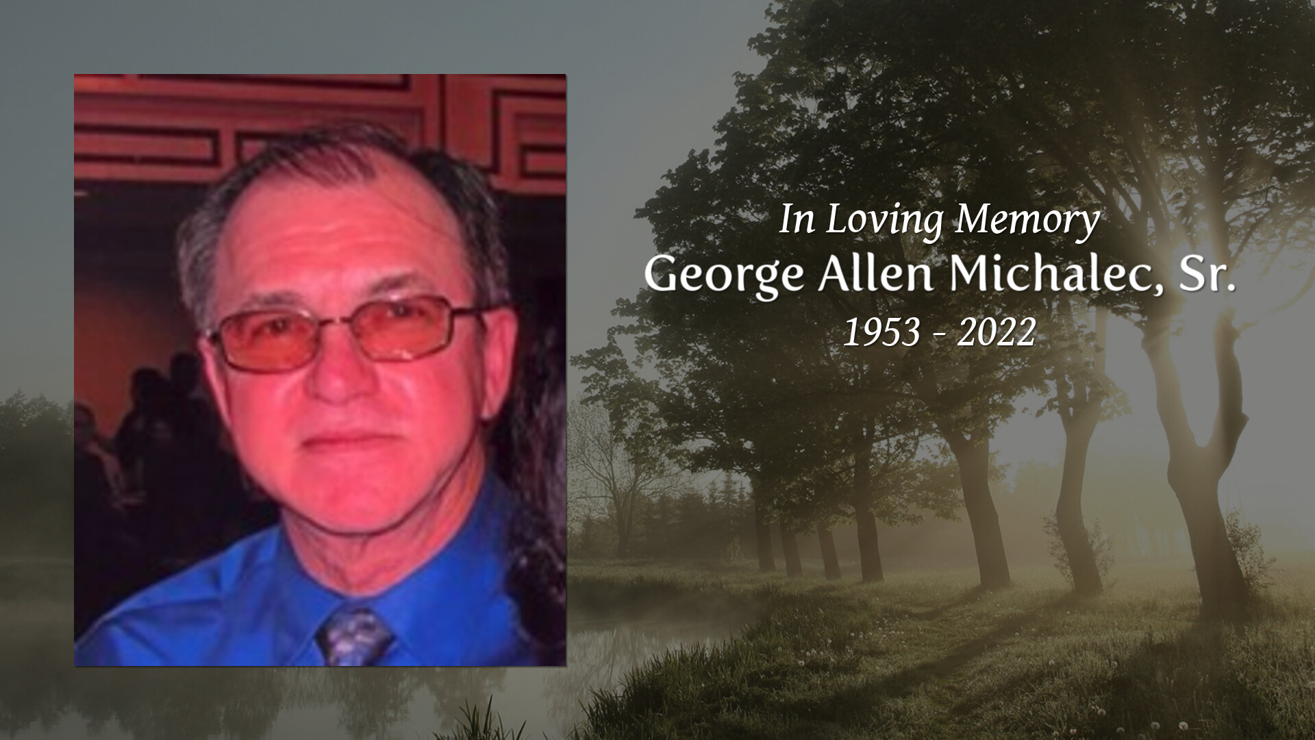Allen Michalec, Sr. Tribute Video